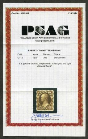 US O112 Officials F - VF Mint Unused Tiny Thin Spot PSAG Cert cv 875.00