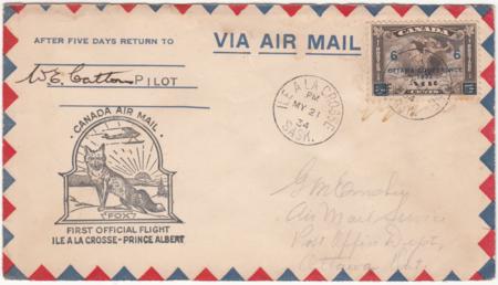 Canada 1934 1st Flight Ile a La Crosse - Prince Albert Signed by Pilot W. E. Catton