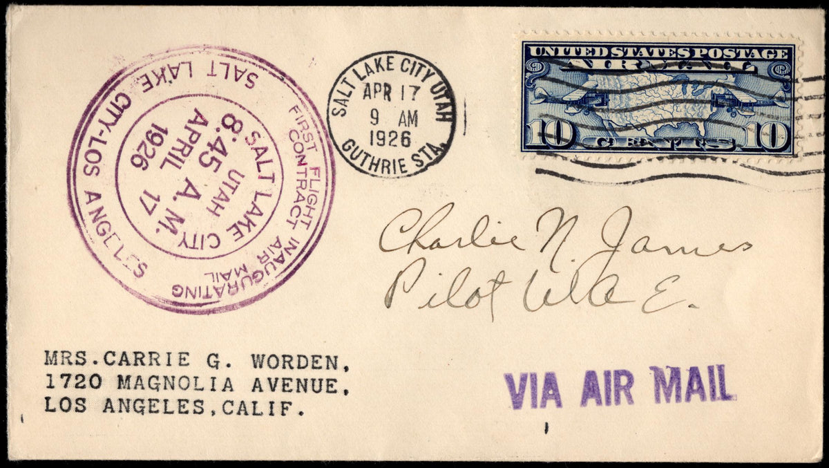 US 1926 1st Flight with C7 from Salt Lake City to LA Signed by Pilot, Charlie N James