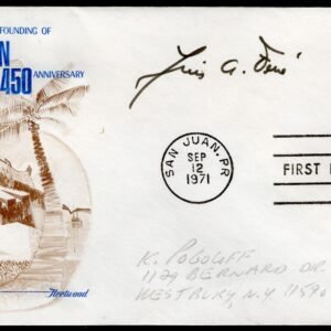 US 1971 #1437 FDC Signed by Luis A. Ferré, Governor of Puerto Rico 1969-1973