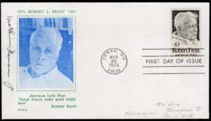 US 1974 #1526 Robert Frost FDC Signed by Meldrim Thompson, Governor of NH