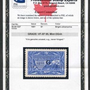 Canada O27 VF - XF NH Mint PSE Cert cv $100++