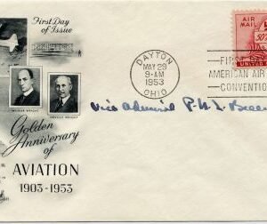US 1953 C47 FDC Signed by Vice Adm. Patrick N. L. Billinger, aviator
