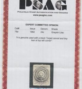US 78 Early Classics Fancy Cancel Used VF - XF Single Unusually Well Centered, S-O-N Target Cancel, PAG Cert