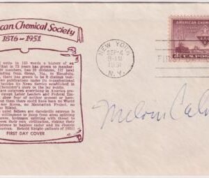 US 1002 Autographed FDC Signed by Melvin Calvin, Biochemist, Nobel Prize