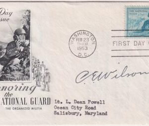 US 1017 Autographed FDC Signed by Charles E. Wilson, Sec. of Defense