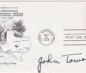 US 1340 FDC Signed by Senator John Tower of Texas