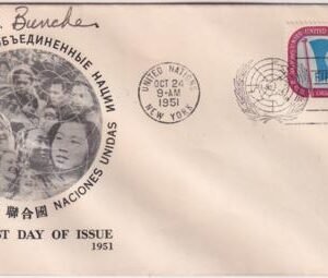 UN NY 4 FDC Signed by Ralph Bunche, Nobel Peace Prize