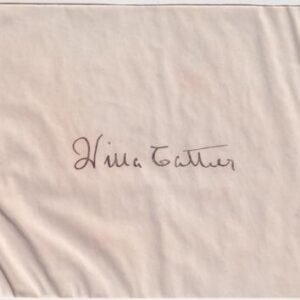 US  Cut Signature of Willa Cather, Am. Writer, Pulitzer Prize Winner