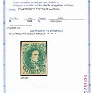 US Confederate States of America #1b Dark Green 3 3/4 Margins, Full fres OG PF Cert Cat Value $375