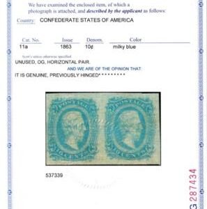 US Confederate States of America #11a Mint LH Superb, Milky Blur Pair with the right Stamp a superb Jumbo PF Cert est SMQ $300