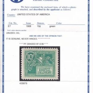 US Special Delivery #E7 NH XF With PF Cert: MNH, XF-SUP-95 Cat Value  $525