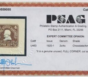 US Postal Stationery and Cut Squares #U463 MINT    XF  FC  PSAG Cert  Cat Value: $750