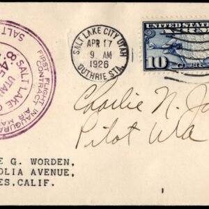 US 1926 1st Flight with C7 from Salt Lake City to LA Signed by Pilot, Charlie N James