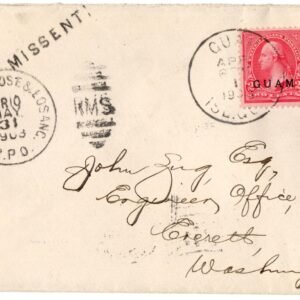 US - Guam 1903 Cover to Everett, WA via San Francisco -San Jose - Loa Angeles