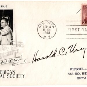 US 1952 #1002 FDC Signed by Harold C. Urey, 1934 Noble Prize in Chemistry